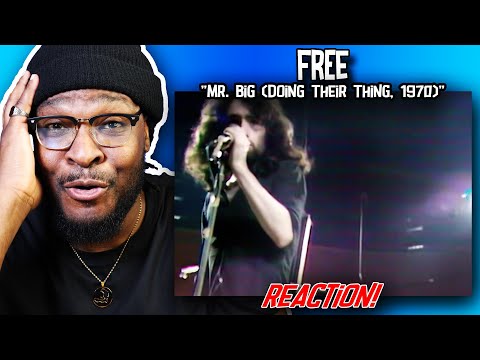 FREE - Mr. Big (Doing Their Thing, 1970) | REACTION/REVIEW