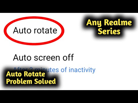 Fix Automatic Rotate Problem in Realme 4, 5, 6, 7, 8 Pro