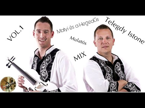 Matyi és a Hegedűs Mulatós Mix Június