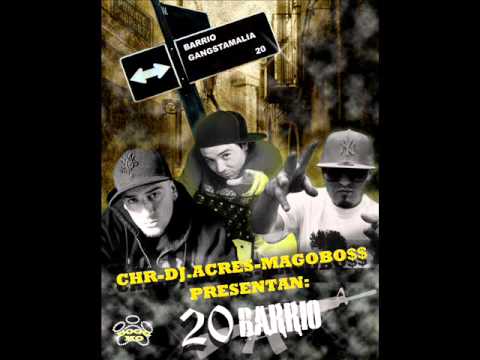 MAGOBOSS-CHR-&-DJACRES-"20barrio de pie!"