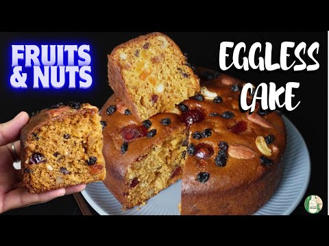 MOIST FRUIT CAKE EGGLESS | Just Soak Dry fruits in Orange juice, Add 2 Tsp vinegar! MOIST FRUIT CAKE