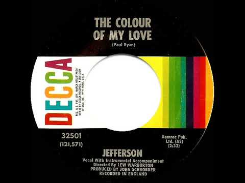1969 Jefferson - The Colour Of My Love (mono 45)