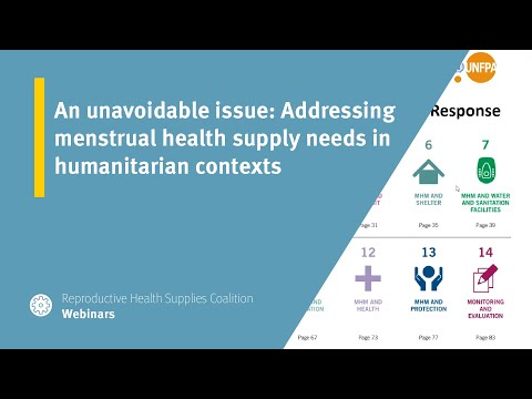 An unavoidable issue: Addressing menstrual health supply needs in humanitarian contexts