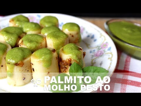Palmito com molho pesto - RECEITA SEM CARNE - Receita Low Carb