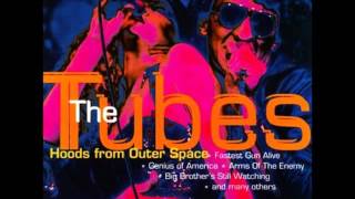 The Tubes - Hoods From Outer Space (full album)