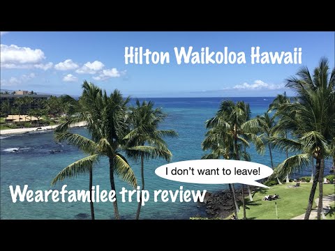 Avaliação do Hilton Waikoloa Village para famílias