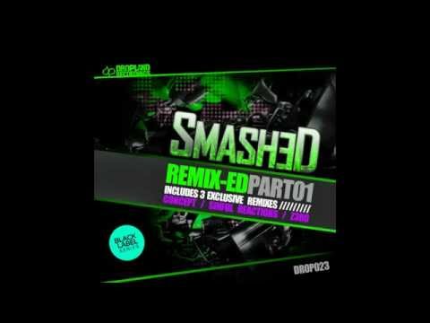 Smashed   Physical Matters Sinful Reactions Rmx