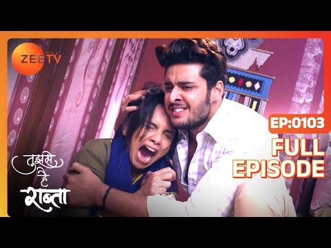 Tujhse Hai Raabta | Episode 103 | Superhit Indian Romantic Hindi Serial | Kalyani, Moksh | Zee TV