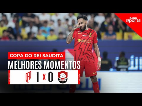 AUBAMEYANG MARCA NOS ACRÉSCIMOS E AL QADSIAH ESTÁ NA FINAL DA COPA DO REI SAUDITA |MELHORES MOMENTOS