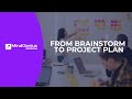 From Brainstorm to Project Plan - MindGenius Online