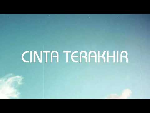 Ari Lasso - Cinta Terakhir - Lirik Nostalgia