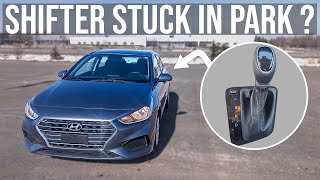 Shifter Stuck in Park - Hyundai Accent (2018-2023)
