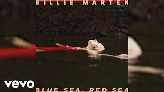 Billie Marten - Blue Sea, Red Sea (Audio)