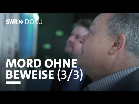 Mord ohne Beweise - Der einzige Zeuge (Folge 3/3) | SWR Doku