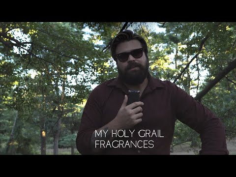 My Holy Grail Fragrances