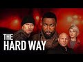 The Hard Way Michael Jai White Full Movie