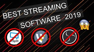 The Best Streaming Software 2019 | Live Stream on Twitch, YouTube [ Without Any Lag ]