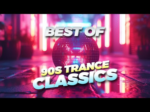 BEST OF 90'S TRANCE CLASSICS | with Faithless, Dance 2 Trance, ATB, Paul Van Dyk & Kai Tracid