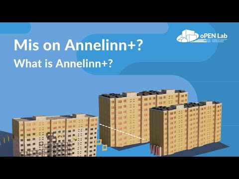 Mis on Annelinn+? - oPEN Living Lab Tartu