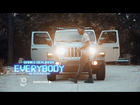 Banks Benjamin - “EVERYBODY” (Real Boston Richey Remix) Official Music Video @visualsbyal_