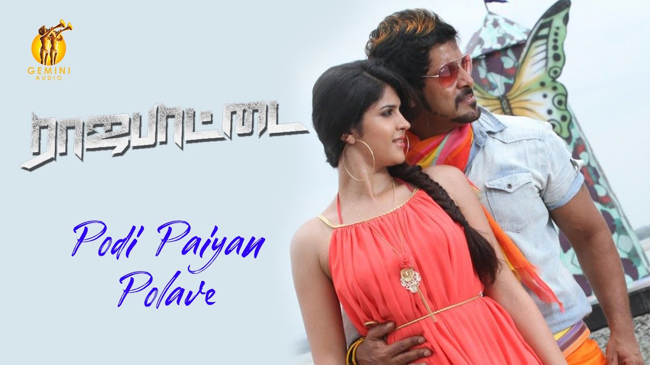 Podi Paiyan Polave Song Lyrics | Rajapattai | Haricharan