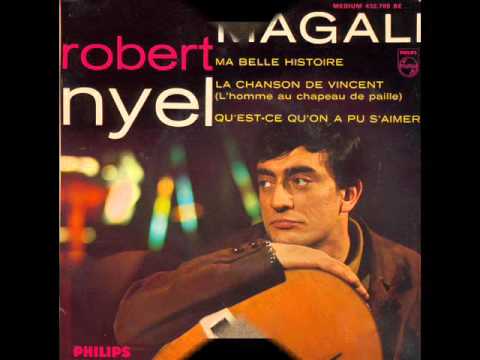 ROBERT NYEL - La chanson de Vincent (L'homme au chapeau de paille) (45T EP - 1962)