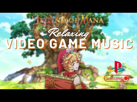 Relaxing Legend of Mana Music