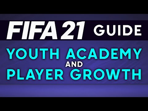 FIFA 21 Youth Academy and Player Growth | Career Mode Tutorial