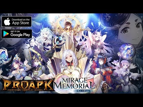 Mirage Memorial Global Gameplay Android / iOS