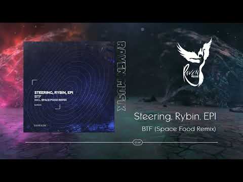PREMIERE: Steering, Rybin, EPI - BTF (Space Food Remix) [Sarcasm Recordings]