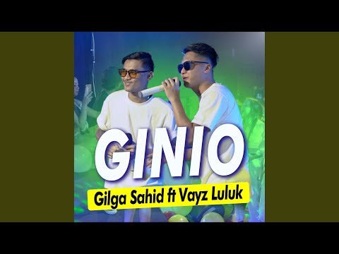 Ginio (feat. Vayz Luluk)