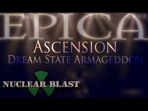 EPICA - Ascension – Dream State Armageddon (OFFICIAL LYRIC VIDEO)