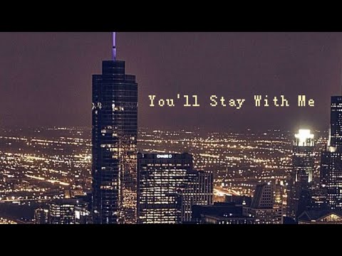 You'll Stay With Me 