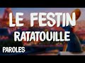 Ratatouille - Le Festin (Paroles/Letra)