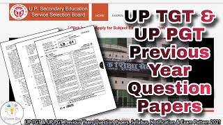 UP TGT & UP PGT Previous Years Question Papers | UP PGT Solved Papers| TGT Syllabus|TGT Exam Pattern