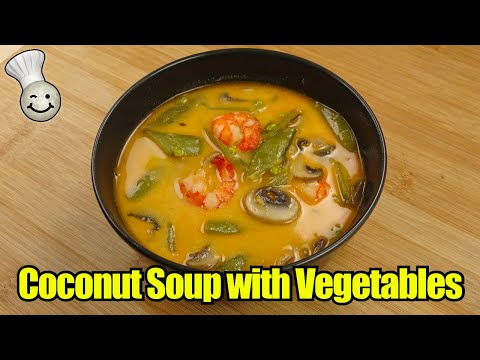 Easy Coconut Soup Recipe with Mushrooms, Shrimps, and Snow Peas