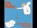 Gas Huffer : Bedtime for Freaky