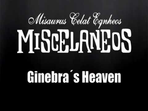 Misaurus Celat Eqnheos Miscelaneos - Ginebra´s Heaven (Demo)