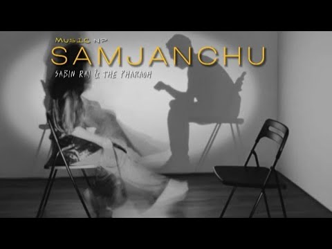 SAMJANCHU - Sabin Rai (Lyrics video)