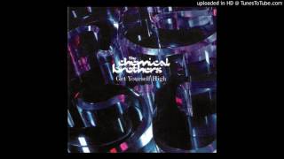 The Chemical Brothers - Get Yourself High HQ