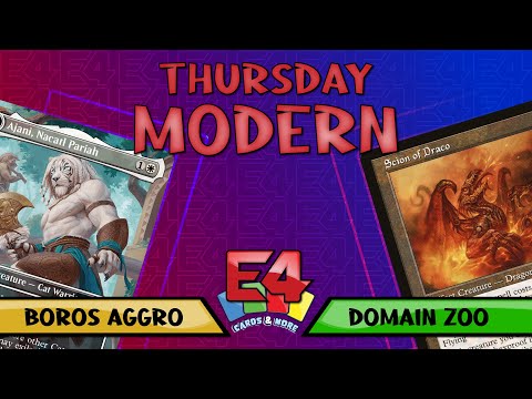 Boros Fights Back! 🔥 Boros Aggro vs Domain Zoo | Thursday Modern at E4