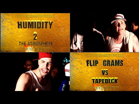 FLIP GRAMS VS TAPEDECK / PRESENTED BY WEGOHARDTV