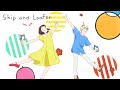 Skip And Loafer Opening Mellow HD