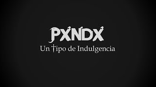 Un Tipo de Indulgencia - Panda [Letra Sub Español/English]