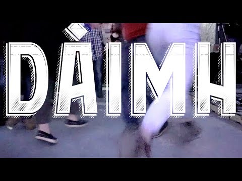 DAIMH CANNA DANCE