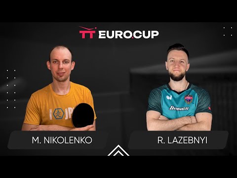 13:15 Maksym Nikolenko - Ruslan Lazebnyi 02.08.2024 TT Euro.Cup Ukraine Star. TABLE 3