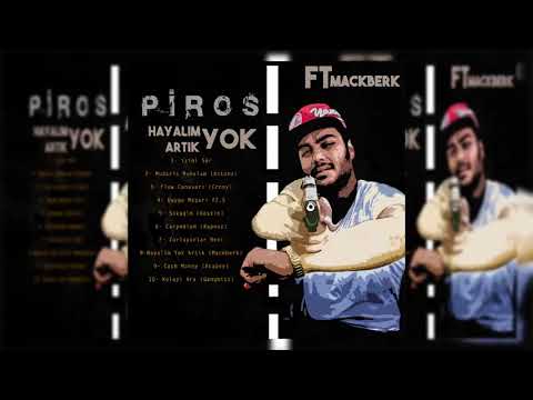 Piros-Hayalim Yok Artık(Mackberk) #İzimiSürAlbüm