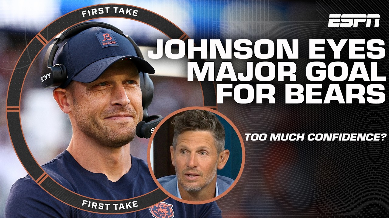 EGO'S FLYING 😮 Reacting to Ben Johnson's BOLD goal for the Chicago Bears 👏 | First Take