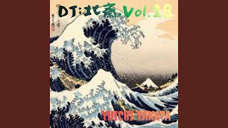 Download lagu DJ：北斎,Vol.18 mp3