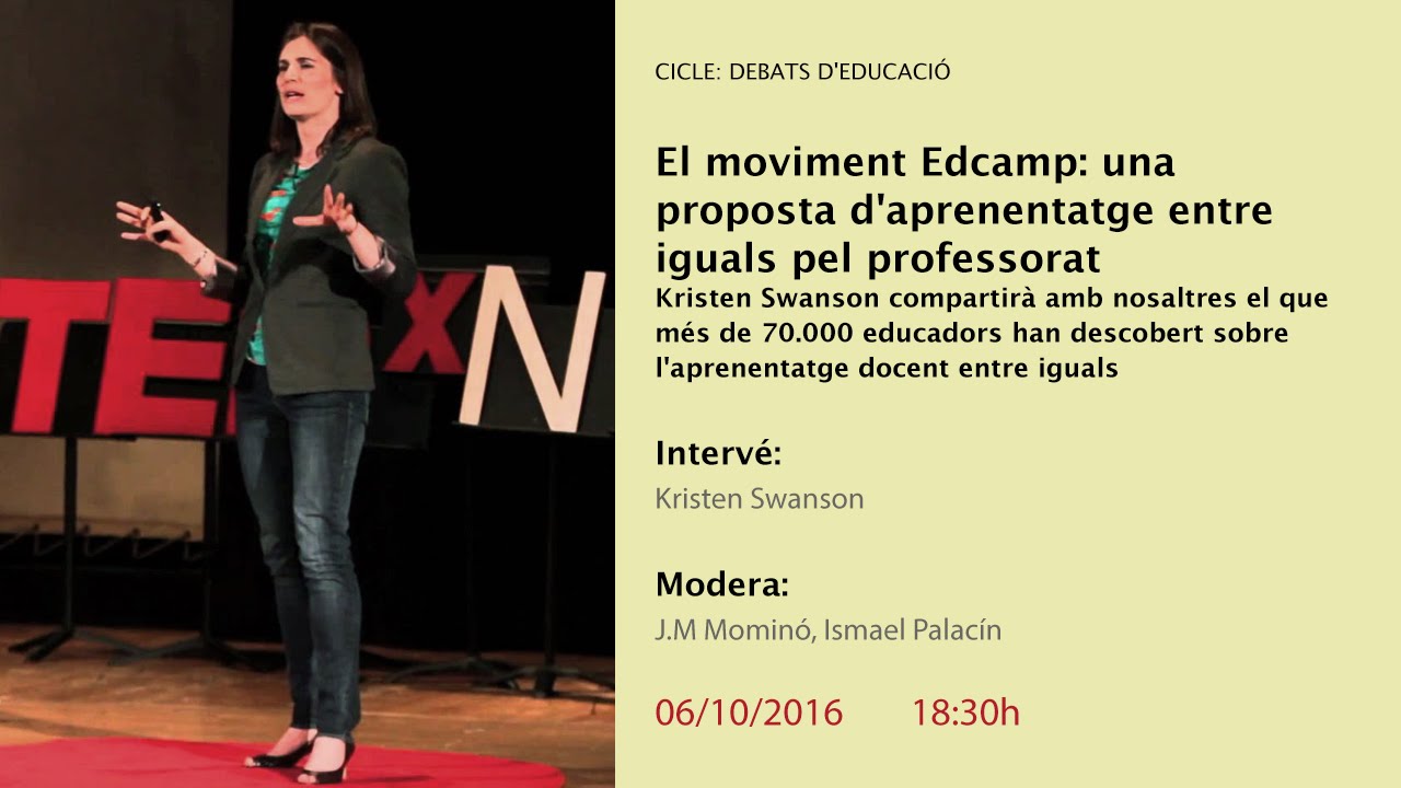  El moviment Edcamp: una proposta d'aprenentatge entre iguals pel professorat (retransmissió en directe)